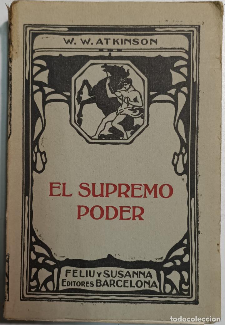 Libros: El supremo poder / William W. Atkinson - Foto 1