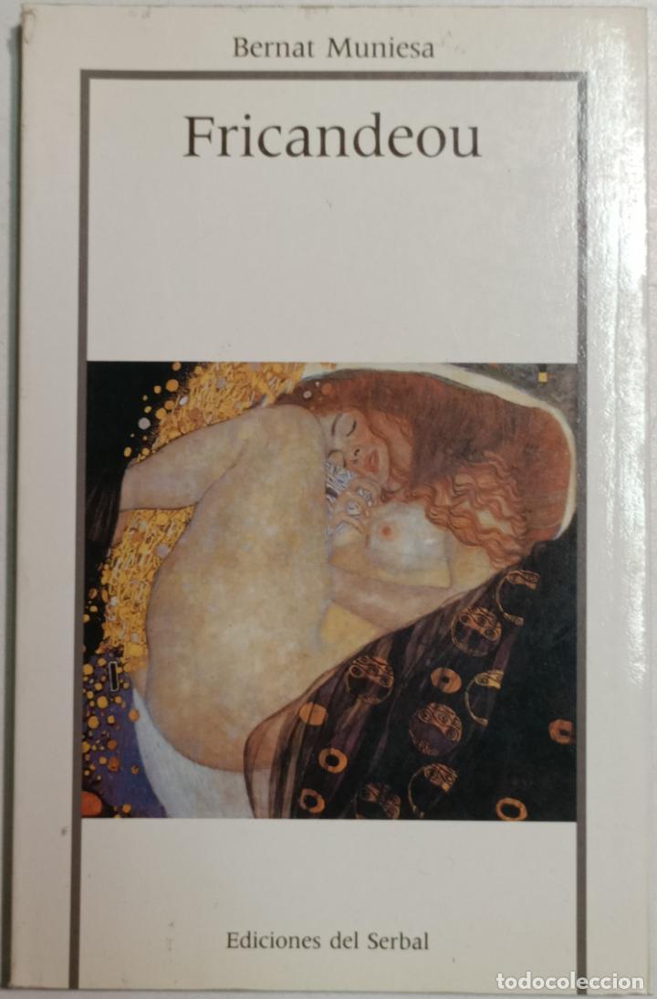 Libros: Fricandeou / Bernat Muniesa - Foto 1