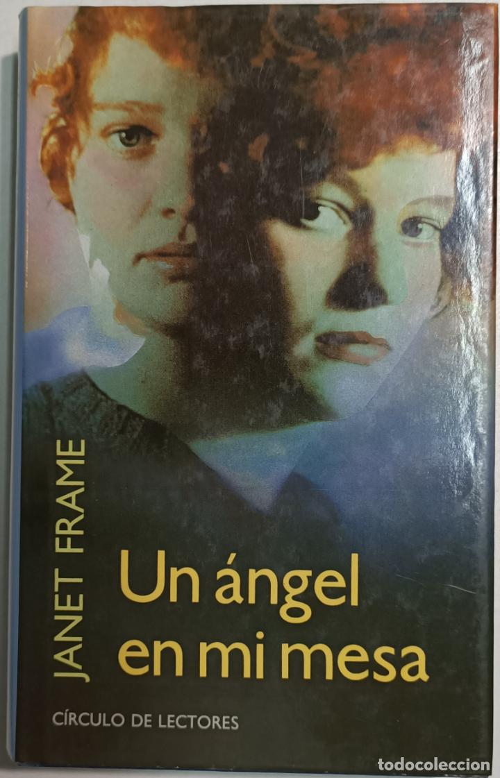 Libros: Un &aacute;ngel en mi mesa / Janet Frame - Foto 1