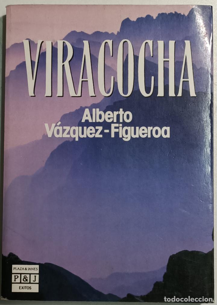 Libros: Viracocha / Alberto V&aacute;zquez-Figueroa - Foto 1