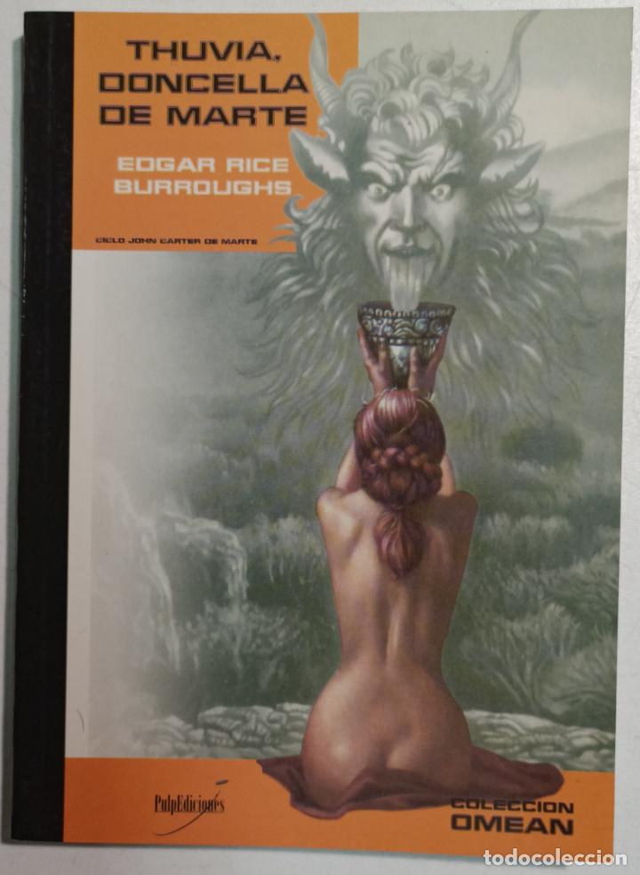 Libros: Thuvia, doncella de Marte / Edgar Rice Burroughs - Foto 1