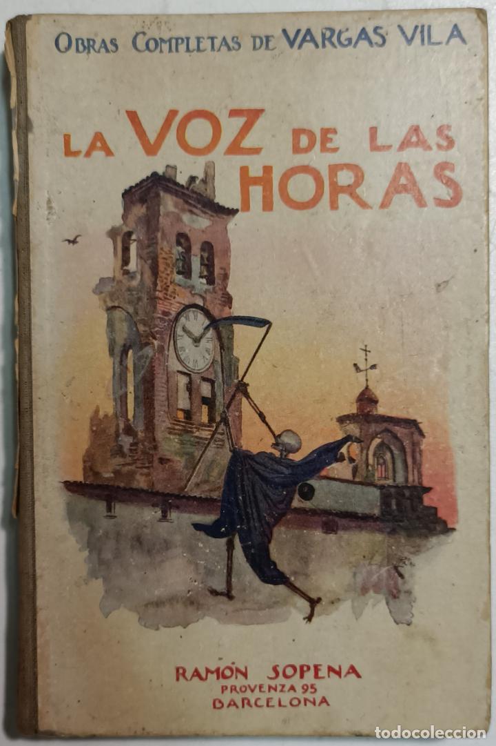 Libros: La voz de las horas / J. M. Vargas Vila - Foto 1