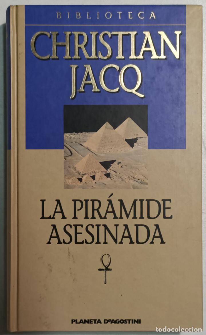 Libros: La pir&aacute;mide asesina / Christian Jacq - Foto 1