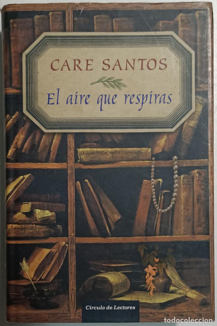 Libros: El aire que respiras / Care Santos - Foto 1