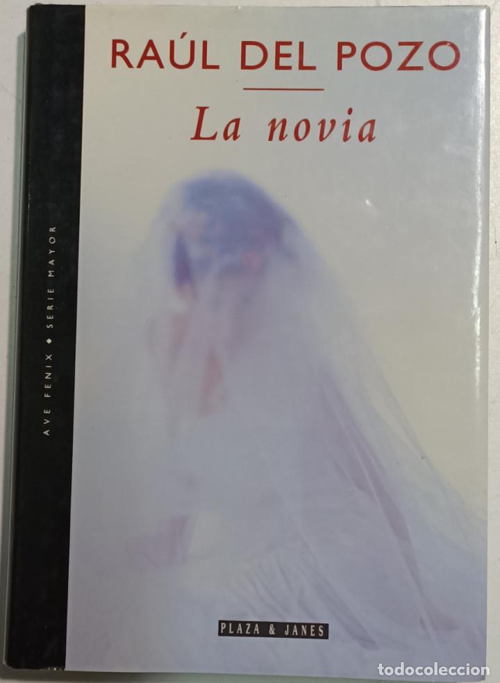 Libros: La Novia / Ra&uacute;l del Pozo - Foto 1