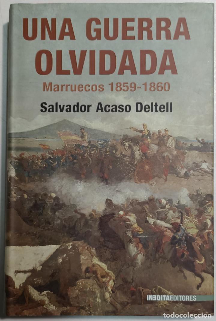 Libros: Una guerra olvidada, Marruecos 1859-1860 / Salvador Acaso Deltell