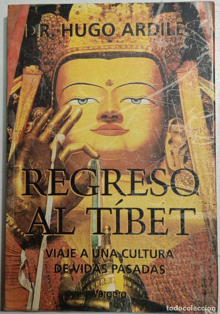 Libros: Regreso Al T&iacute;bet / Hugo Ardiles - Foto 1