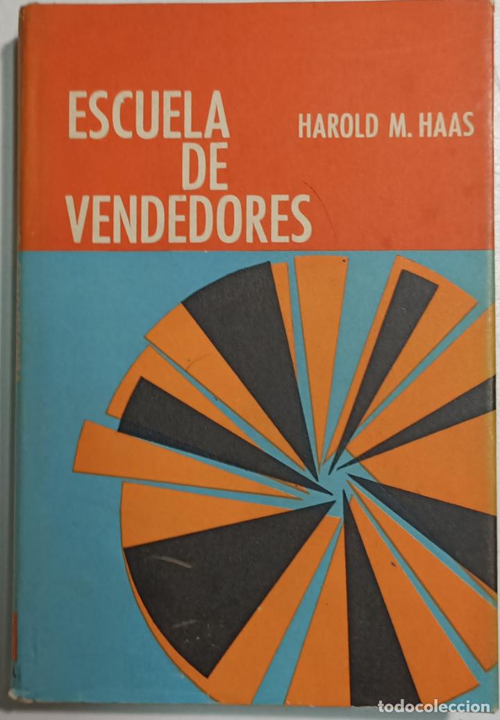 Libros: Escuela de vendedores / Harol M. Haas - Foto 1