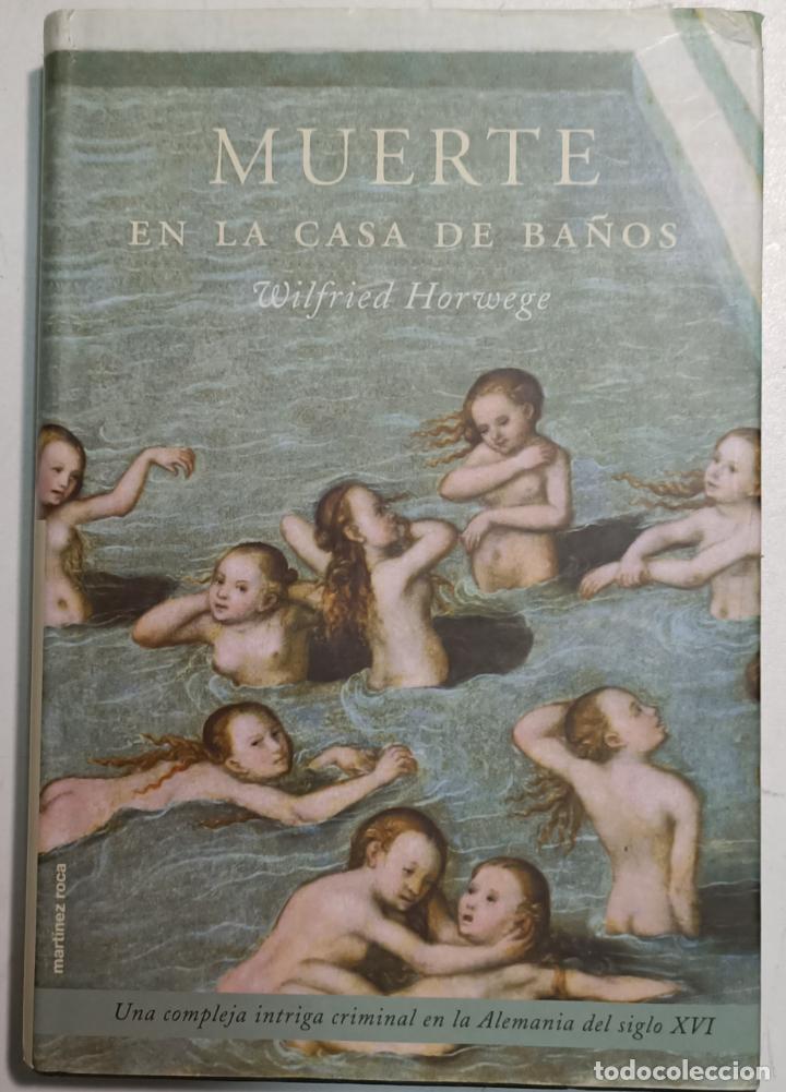 Libros: Muerte en la casa de ba&ntilde;os / Wilfried Horwege - Foto 1