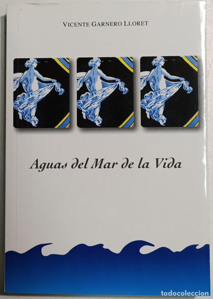 Libros: Aguas del mar de la vida / Vicente Garnero LLoret