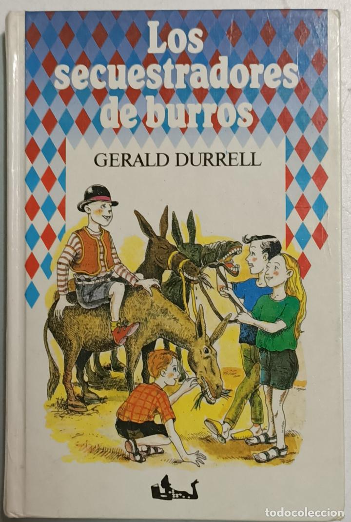 Libros: Los secuestradores de burros / Gerald Durrell - Foto 1