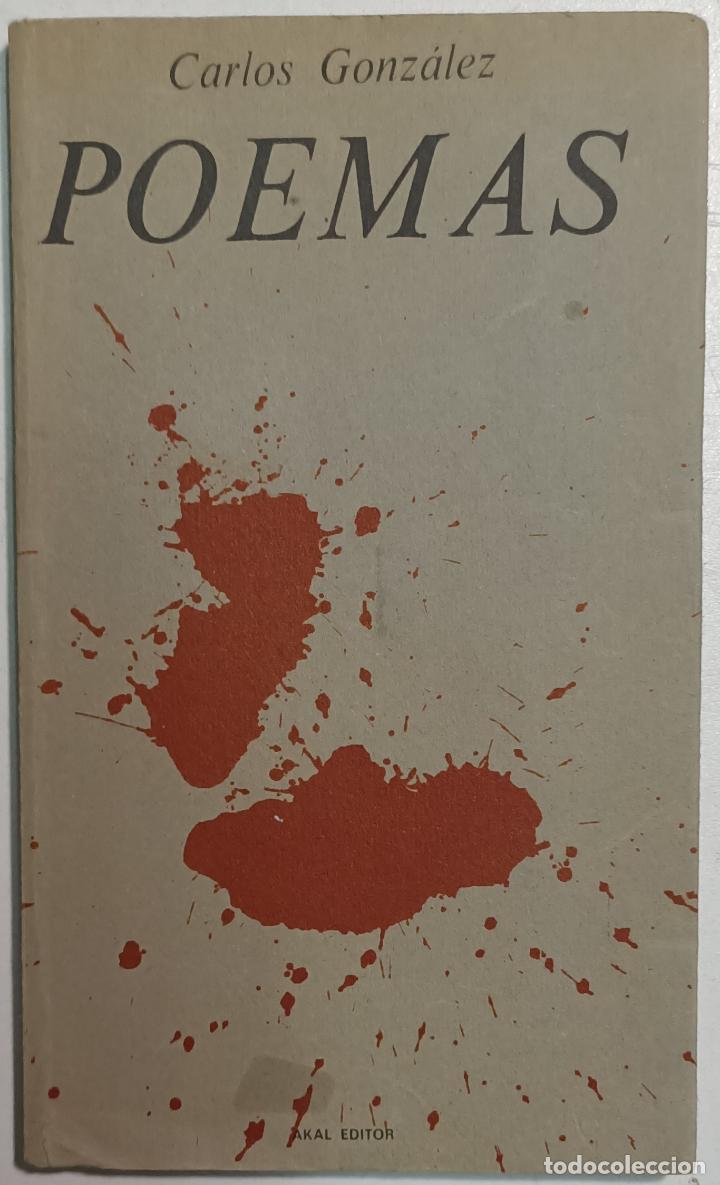 Libros: Poemas / Carlos Gonz&aacute;lez - Foto 1