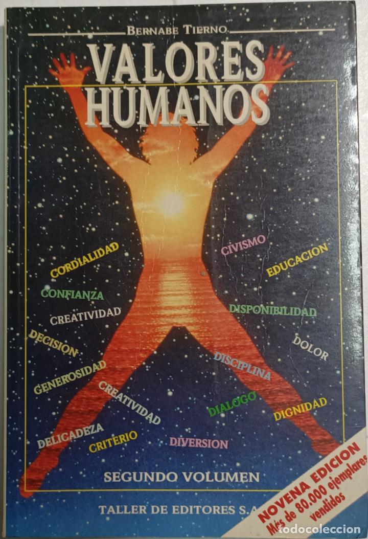 Libros: VALORES HUMANOS (T. 2) / BERNABE TIERNO - Foto 1