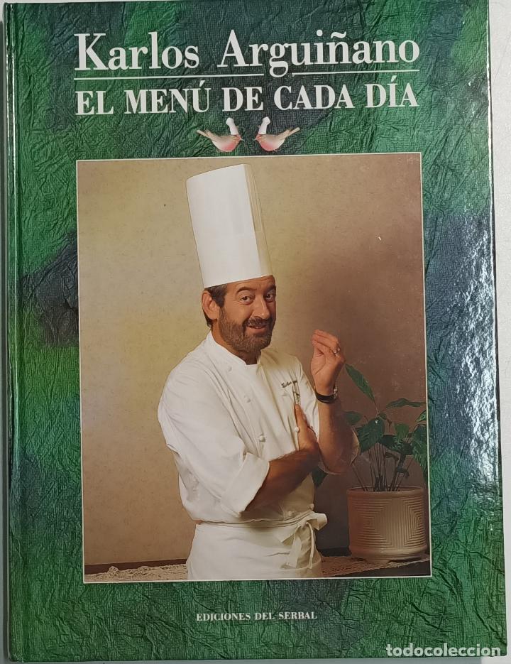 Libros: El menu de cada d&iacute;a / Karlos Argui&ntilde;ano - Foto 1