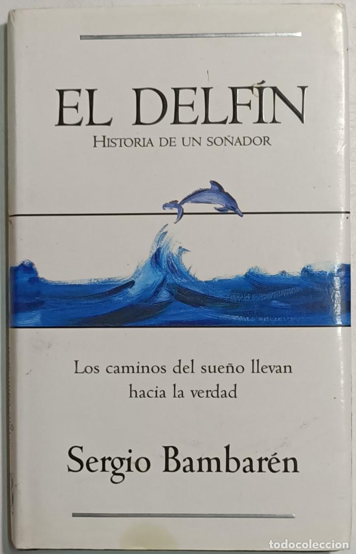 Libros: Delf&iacute;n / Sergio Bambar&eacute;n - Foto 1