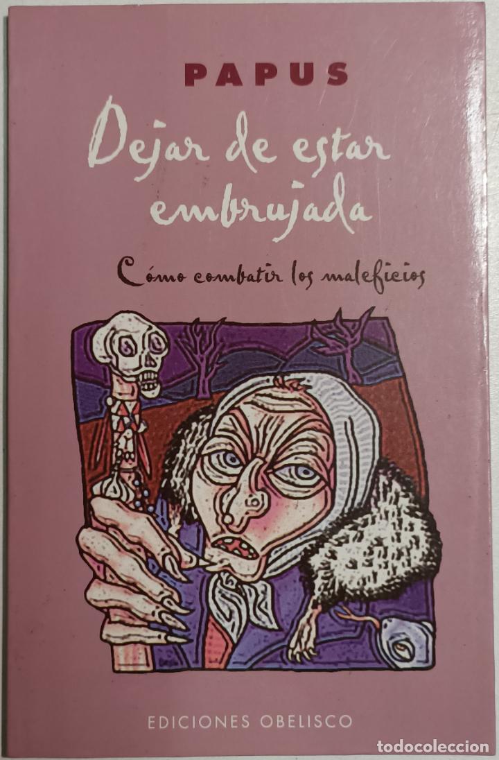 Libros: Dejar de estar embrujada / Papus - Foto 1