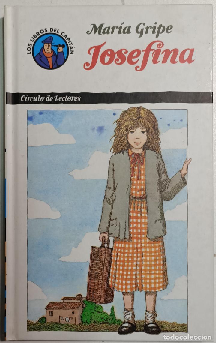 Libros: Josefina, Los libros del cap&igrave;t&aacute;n / Mar&iacute;a Gripe - Foto 1