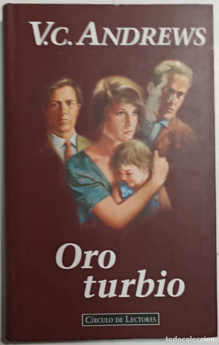 Libros: Oro turbio / V.C. Andrews - Foto 1
