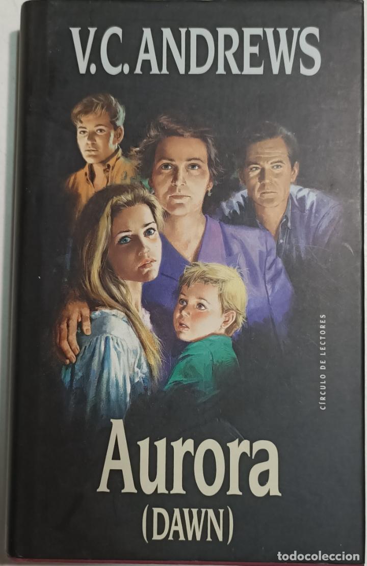 Libros: Aurora (Dawn) / V.C. Andrews - Foto 1
