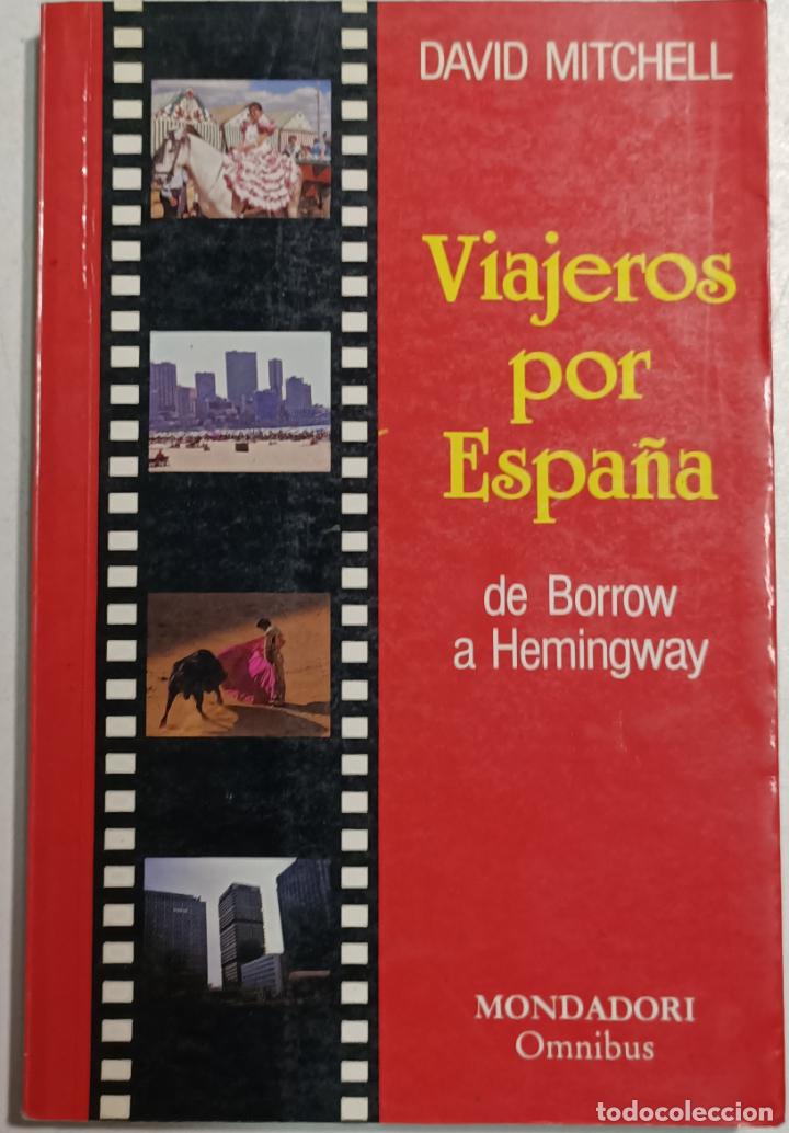 Libros: VIAJEROS POR ESPA&Ntilde;A / David Mitchell - Foto 1