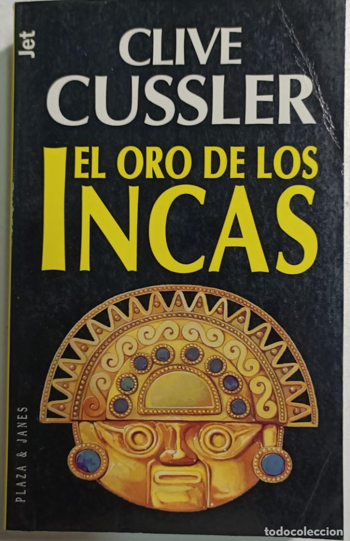 Libros: El oro de los incas / Clive Cussler - Foto 1