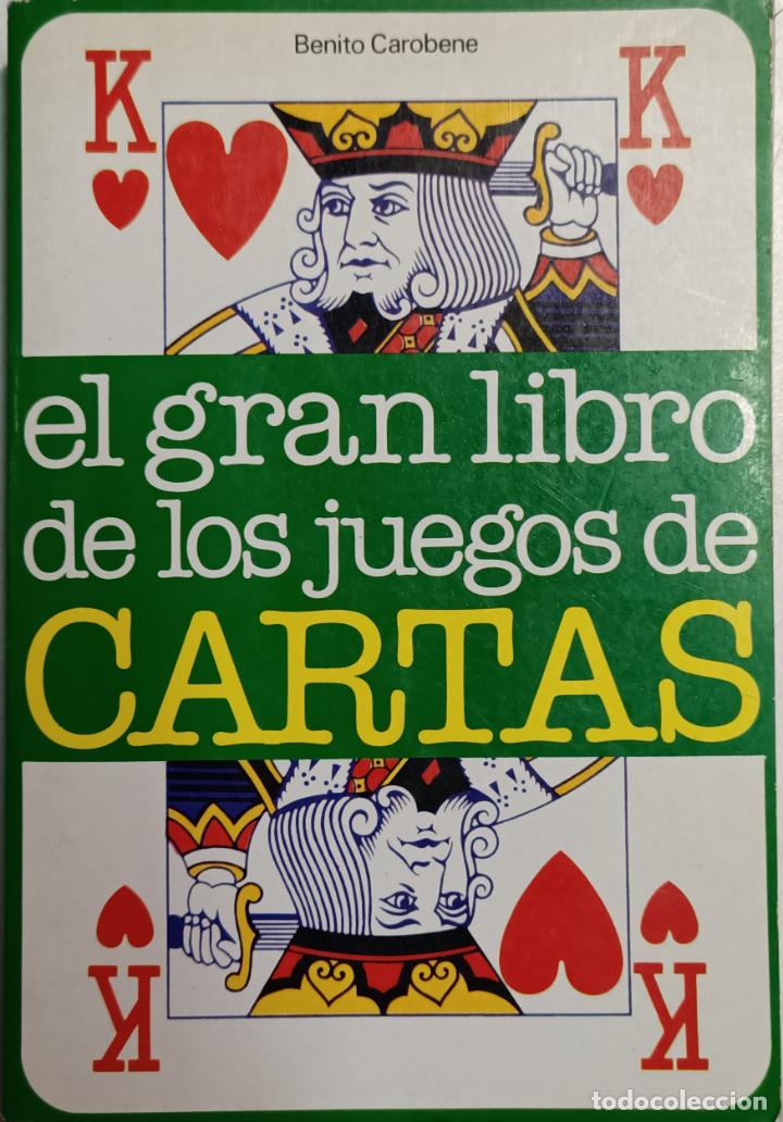 Libros: El gran libro de los juegos de cartas / Benito Carobene - Foto 1
