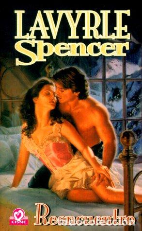 Libros: REENCUENTRO - Spencer,Lavyrle - Foto 1