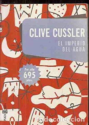 Libros: EL IMPERIO DEL AGUA - Cussler,Clive - Foto 1