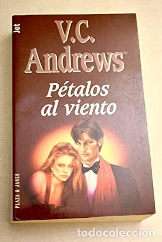 Libros: P&Eacute;TALOS AL VIENTO - Andrews,V.C. - Foto 1