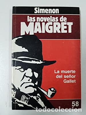 Libros: LA MUERTE DEL SE&Ntilde;OR GALLET - Simenon,Georges - Foto 1