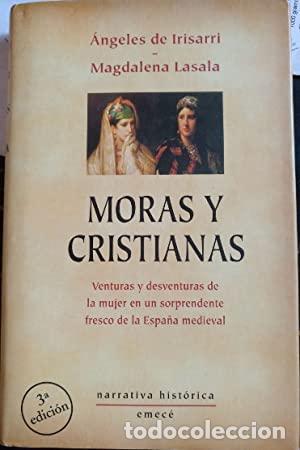 Libros: MORAS Y CRISTIANAS - Irisarri/Lasala - Foto 1