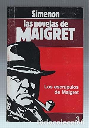 Libros: LOS ESCR&Uacute;PULOS DE MAIGRET - Simenon,Georges - Foto 1