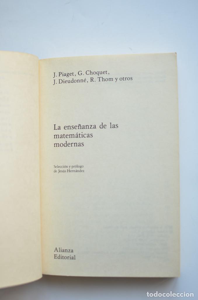 Libros: La ense&ntilde;anza de las matem&aacute;ticas modernas - PIAGET, J. et al. - Foto 2