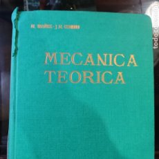 Libros: MECÁNICA TEÓRICA 1966 M.IBAÑEZ - J.M. GIMENO. Lote 323865908