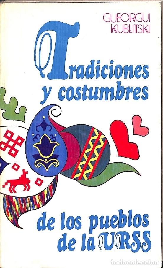 Libros: TRADICIONES Y COSTUMBRES . DE LOS PUEBLOS DE LA URSS - Foto 1
