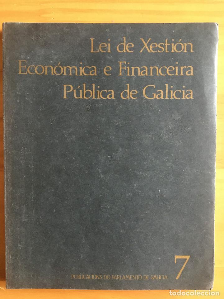 books: LEI DE XESTION ECONOMICA E FINANCEIRA PUBLICA DE GALICIA