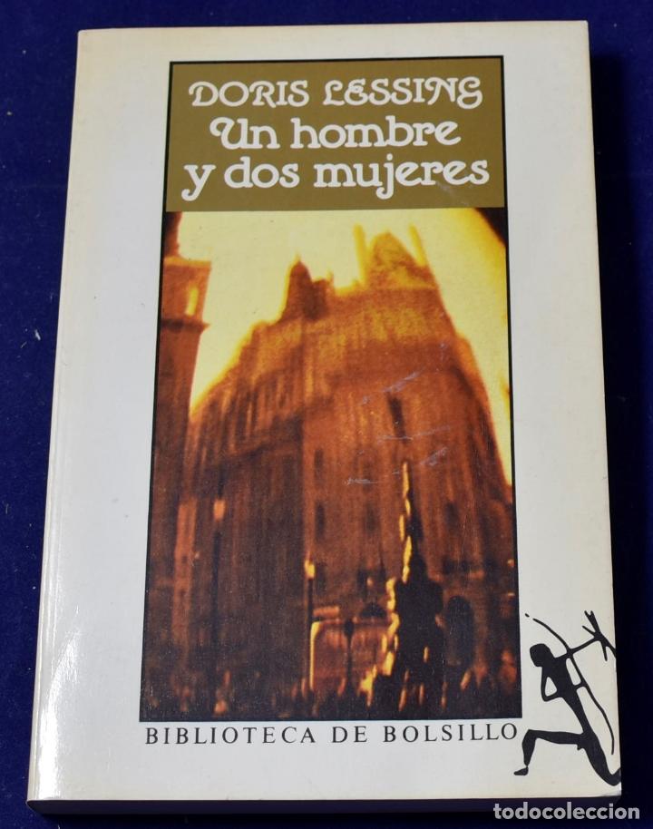 Libros: Un Hombre y dos Mujeres - Lessing - Foto 1