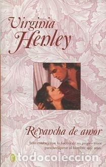 Libros: REVANCHA DE AMOR. - HENLEY Virginia. - Foto 1