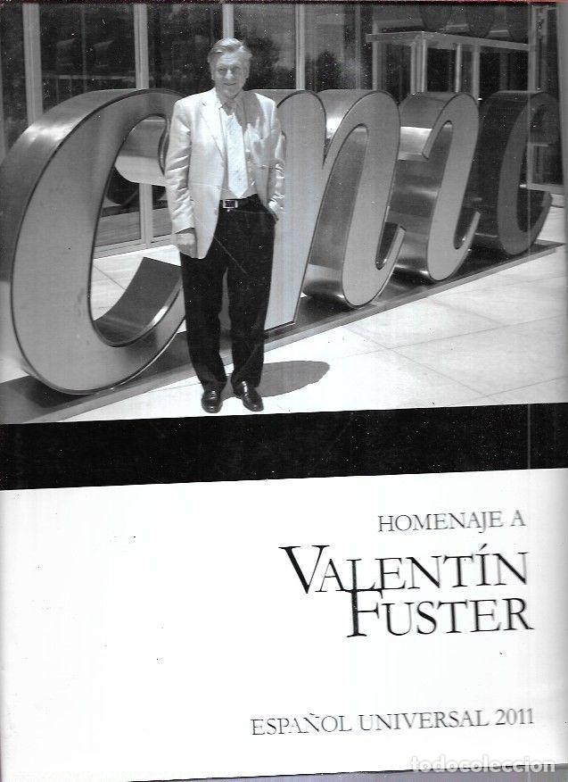 Libros: HOMENAJE A VALENTIN FUSTER. ESPA&Ntilde;OL UNIVERSAL 2011 - VARIOS - Foto 4