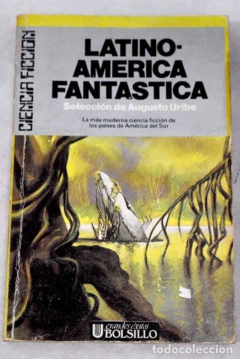 Libros: Latinoam&eacute;rica fant&aacute;stica - Foto 1