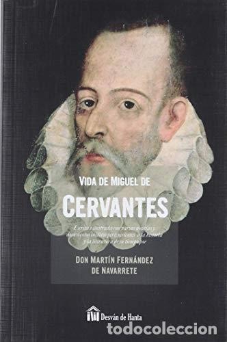 Libros: VIDA DE MIGUEL DE CERVANTES - VV.AA. - Foto 1
