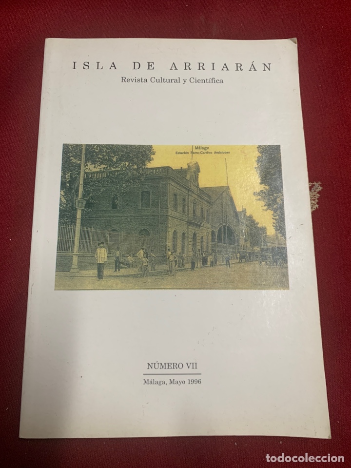 Libri di seconda mano: Isla de Arriar&aacute;n. Revista cultural y cient&iacute;fica. N&uacute;mero VII. M&aacute;laga, mayo 1996.