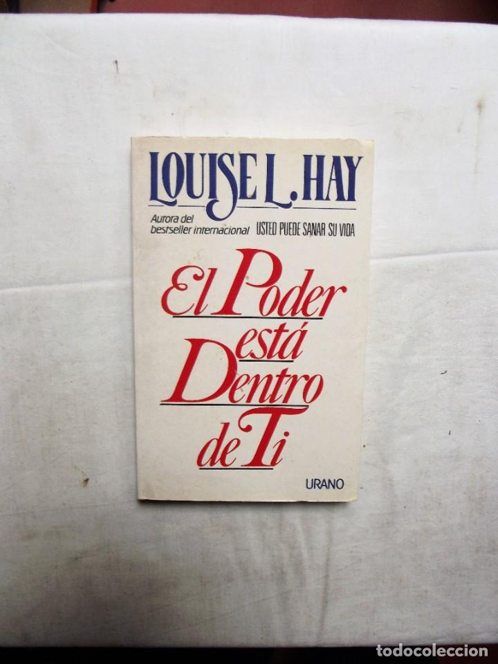 Libros: EL PODER ESTA DENTRO DE TI DE LOUISE L. HAY - Foto 1