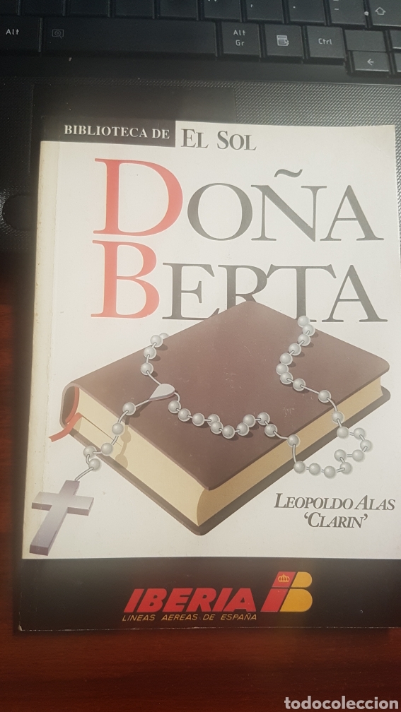 Libros: DO&Ntilde;A BERTA - LEOPOLDO ALAS CLAR&Iacute;N - BIBLIOTECA DE EL SOL - Foto 1