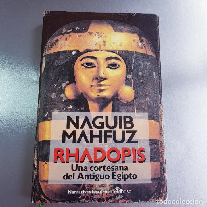 Libri di seconda mano: LIBRO-RHADOPIS,UNA CORTESANA DEL ANTIGUO EGIPTO-NAGUIB MAHFUZ-EDHASA-