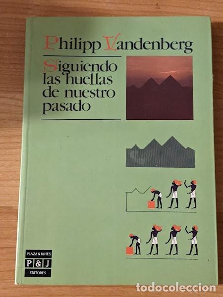 Libros: SIGUIENDO LAS HUELLAS DE NUESTRO PASADO. PHILIPP VANDERBERG - Foto 1