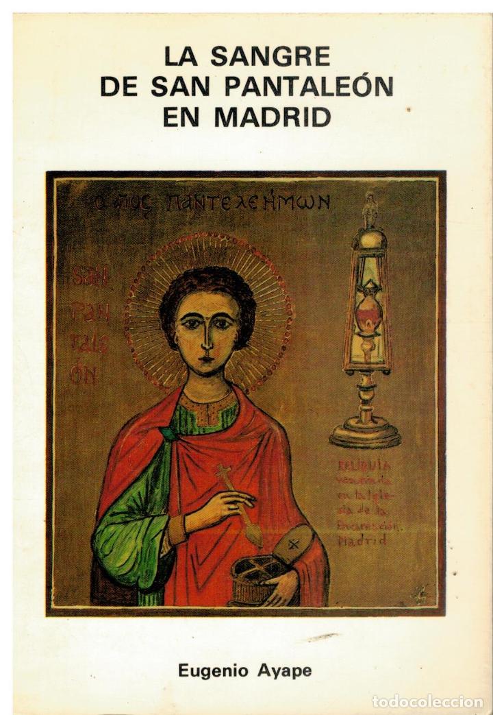 Libros: LA SANGRE DE SAN PANTALE&Oacute;N EN MADRID. - Foto 1