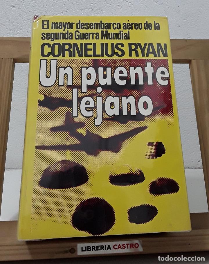 Libros: Un puente lejano - Cornelius Ryan - Foto 1