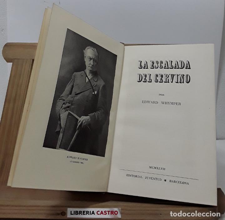 Libros: La Escalada del Cervino - Edward Whymper - Foto 1