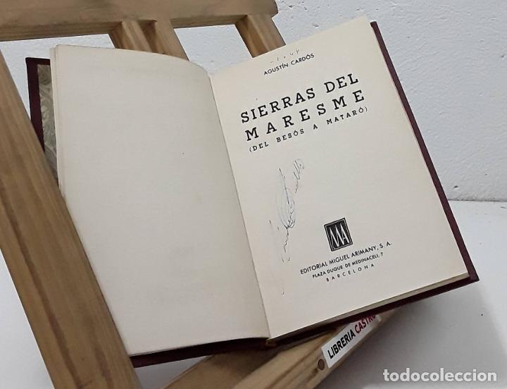 Libros: Sierras del Maresme - Agust&iacute;n Card&oacute;s - Foto 1